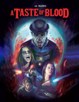 Tuesday, May 10, 2022: A Taste Of Blood Premieres Today on VOD