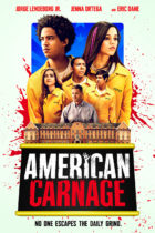 Friday, July 15, 2022: American Carnage Premieres Today on VOD
