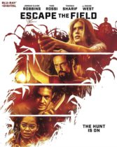 Escape the Field (2022) Available June 21