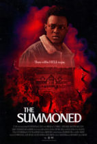 Thursday, July 7, 2022: The Summoned Premieres Today on VOD