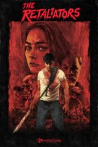Cinelife Entertainment(R) & Trafalgar Releasing Acquire Better Noise Films’ Horror-Thriller Feature The Retaliators  Opens In Theaters Worldwide September 14￼