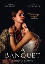 A Banquet (2021) Available July 5