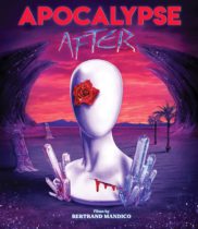 Apocalypse After (2018) Available July 26