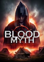 Blood Myth (2019) Available July 26