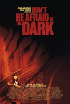 Horror History: Friday, August 26, 2011: Don’t Be Afraid of the Dark was released in theaters
