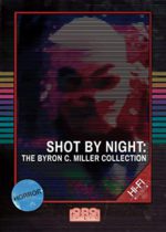 Shot By Night (The Byron C. Miller Collection) Available October 11