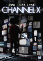Dark Tales from Channel X (2021) Available October 4