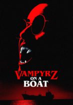 VampyrZ On A Boat Available October 25