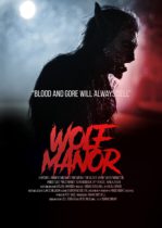 Monday, January 9, 2023: Wolf Manor Premieres Today on VOD
