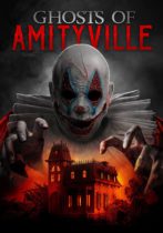 Ghosts Of Amityville (2022) Available November 22