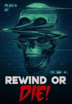 Rewind Or Die! Available December 13
