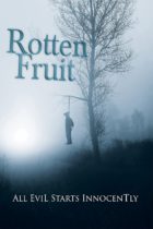 Rotten Fruit (2021) Available January 24