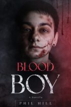 Blood Boy by Phil Hill Available January 1