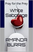 White Sabotage by Amanda Burris Available January 1