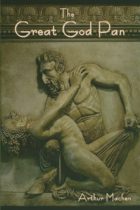 The Great God Pan by Arthur Machen Available January 2