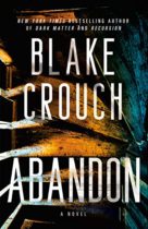 Abandon by Blake Crouch Available January 3