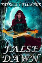 False Dawn by Patrick O’Connor Available January 3