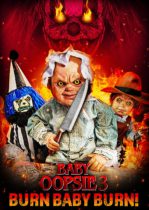 Baby Oopsie 3: Burn Baby, Burn! (2022) Available April 11