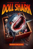 Doll Shark (2022) Available April 11