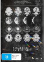 Something in the Dirt (2022) (Import) Available January 27