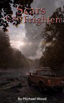 Scars Can Frighten by Michael Wood Available January 6
