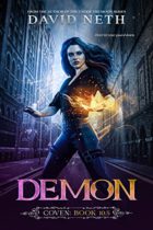 Demon (Coven) by David Neth Available January 9