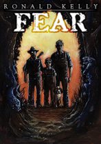 Fear : Author’s Preferred Edition by Ronald Kelly Available January 10