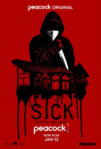 Friday, January 13, 2023: Sick Premieres Today on Peacock