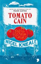 Tomato Cain and Other Stories by Nigel Kneale Available January 19