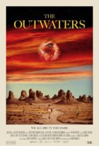 Thursday, February 9, 2023: The Outwaters Premieres Today in Theaters