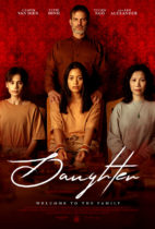 Friday, February 10, 2023: Daughter Premieres Today on VOD