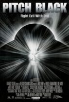 Horror History: Friday, February 18, 2000: Pitch Black was released in theaters