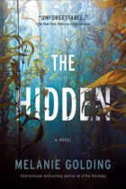 The Hidden by Melanie Golding Available February 28