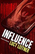 Influence by Lucy Leitner Available February 28