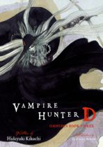 Vampire Hunter D Omnibus: Book Three (Vampire Hunter D, 3) by Hideyuki Kikuchi Available February 28