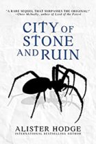 City of Stone and Ruin (Jael Crowfeeder Book 2) by Alister Hodge Available March 1