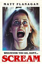 Scream! (The Asylum) by Matt Flanagan Available March 1