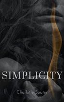Simplicity : Spirits of the Eclipse Book 2 by Charlotte Souter Available March 1