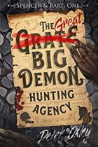 The Great Big Demon Hunting Agency by Peter Oxley Available March 2