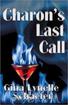 Charon’s Last Call by Gina Lynelle Schaefer Available March 3