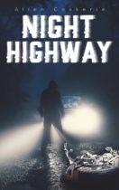 Night Highway by Allen Coskerie Available March 3
