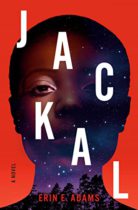 Jackal (Library Binding) by Erin E Adams Available March 8