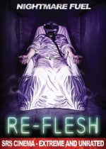 Re-flesh (2022) Available May 16
