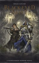 Black-Eyed Saint (Warhammer Horror) by Dale Lucas Available March 14