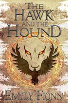 The Hawk and the Hound (Hanging Rock Book 1) by Emily Fionn Available March 14