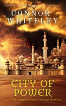 City of Power (City of Assassins Fantasy Stories Book 4) by Connor Whiteley Available March 17