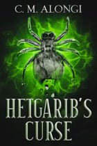 Hetgarib’s Curse (Blackwing Book 2) by C. M. Alongi Available March 17