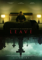 Friday, March 17, 2023: Leave Premieres Today on Shudder