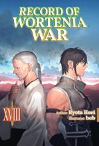 Record of Wortenia War : Volume 18 by Ryota Hori Available March 20