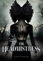 Tuesday, March 21, 2023: The Headmistress Premieres Today on VOD
